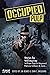 Occupied Pulp by Jim  Beard