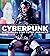 Cyberpunk Histoire(s) d'un ...