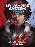 My Vampire System (Volume #1)