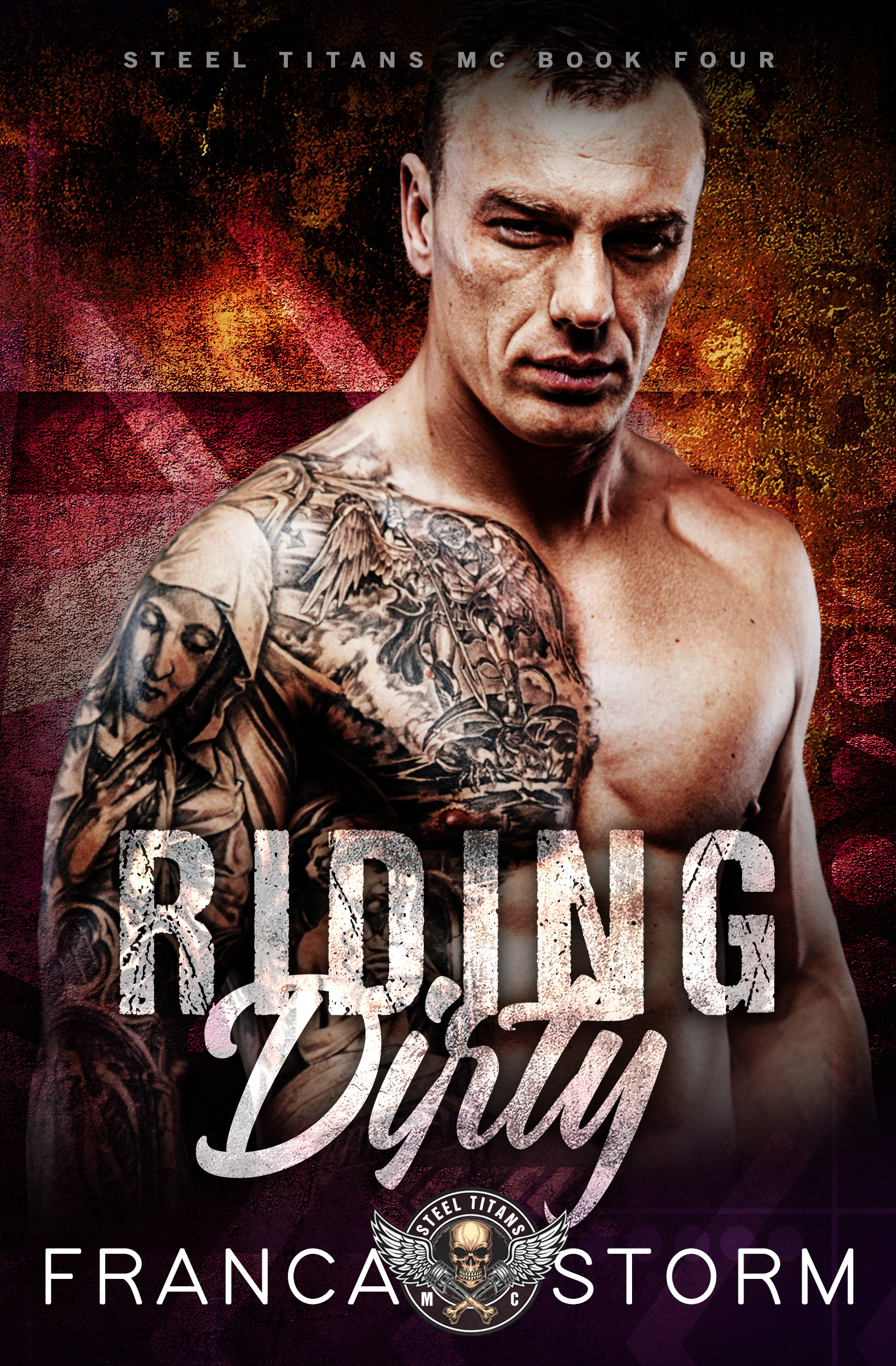 Riding Dirty (Steel Titans MC #4)