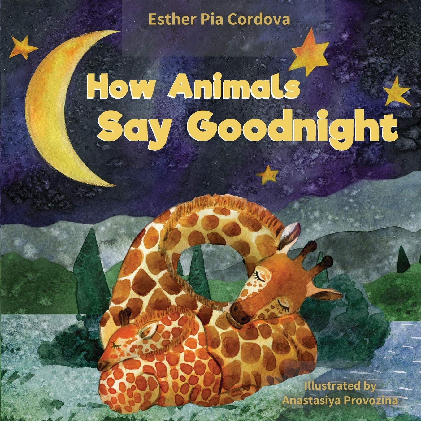 How Animals Say Good Night: A Sweet Going to Bed Book about Animal Sleep Habits (Paperback)