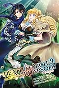 Death March to the Parallel World Rhapsody Manga, Vol. 9