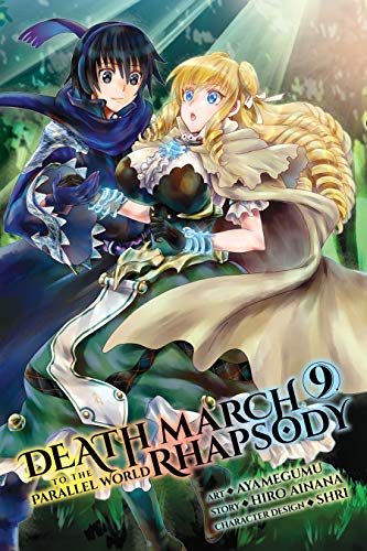 Death March to the Parallel World Rhapsody Manga, Vol. 9 (Kindle Edition)