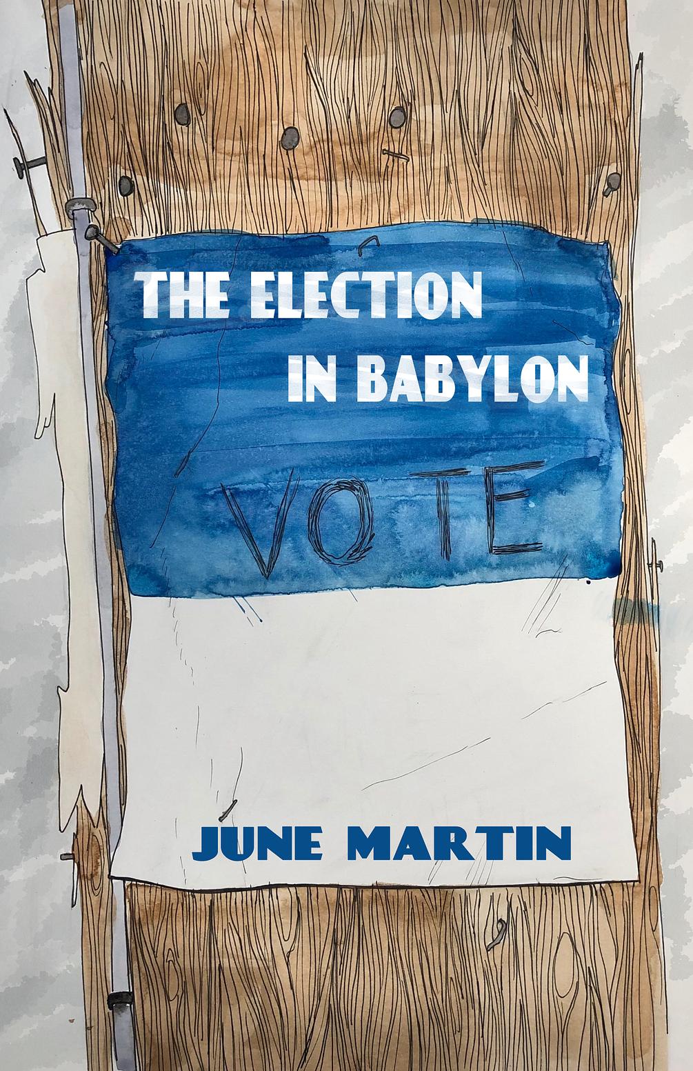 The Election in Babylon