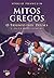 Mitos Gregos - O Triunfo dos Deuses e Outras Histórias by Sérgio Franclim
