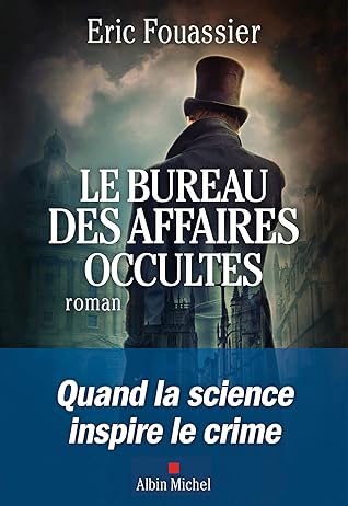 Le Bureau des affaires occultes (Le Bureau des affaires occultes #1)