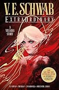 ExtraOrdinary (Villains, #1.5)