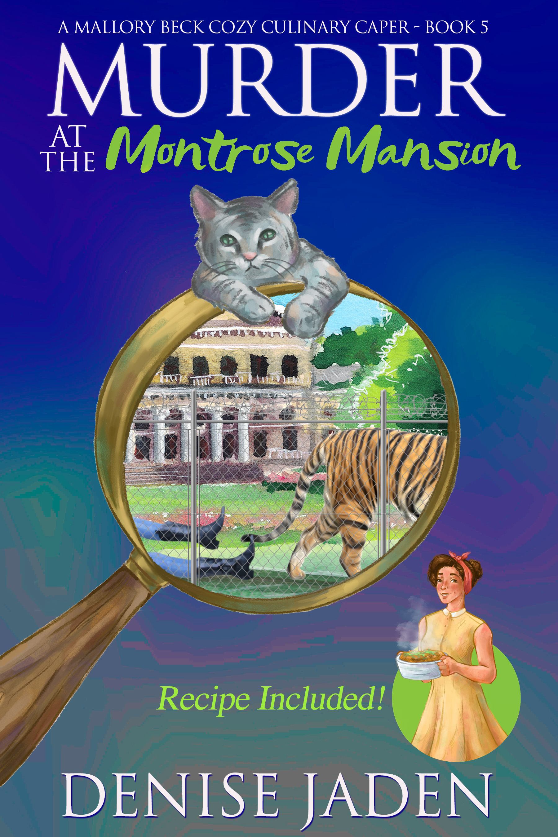 Murder at the Montrose Mansion (A Mallory Beck Cozy Culinary Caper, #5)