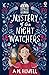 Mystery of the Night Watchers by A.M. Howell