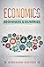 Economics for Beginners & Dummies
