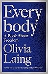 Everybody by Olivia Laing