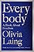 Everybody: A Book About Freedom