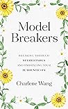 Model Breakers