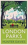 London Parks: A S...