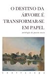 O Destino da Árvo...