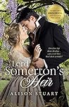 Lord Somerton's Heir by Alison  Stuart