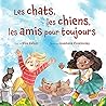 Les chats, les ch...