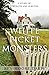 White Picket Monsters: A Story of Strength and Survival
