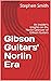 Gibson Guitars' Norlin Era:...