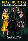 Beast Hunters (Beast Hunters #1)