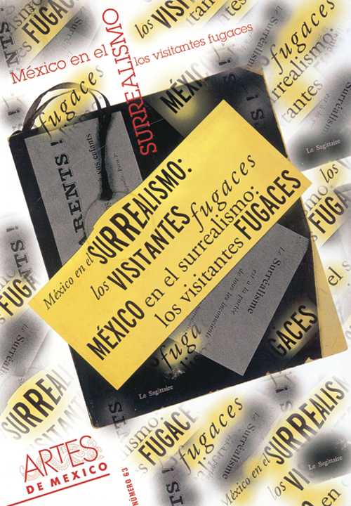 México en el surrealismo. Los visitantes fugaces