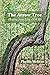 The Arrow Tree: Healing fro...