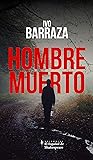 Hombre Muerto (Spanish Edition) Book cover for Hombre Muerto (Spanish Edition)