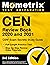 CEN Review Book 2020 and 2021 - CEN Exam Secrets Study Guide, Full-Length Practice Test, Step-by-Step Review Video Tutorials [3rd Edition]