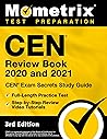 CEN Review Book 2020 and 2021 - CEN Exam Secrets Study Guide, Full-Length Practice Test, Step-by-Step Review Video Tutorials [3rd Edition]