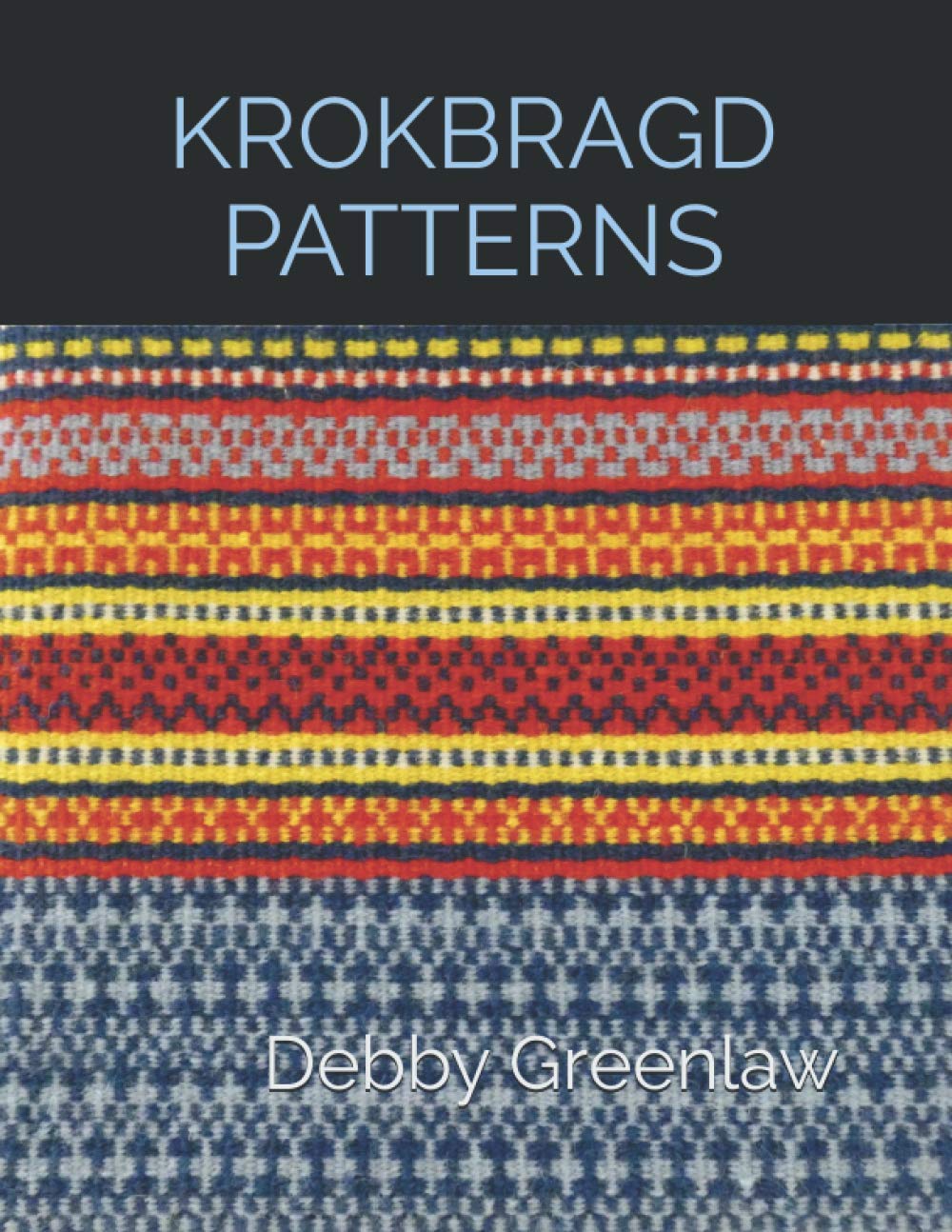 Krokbragd Patterns (Weaving Krokbragd)