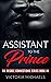 Assistant to the Prince: Si...