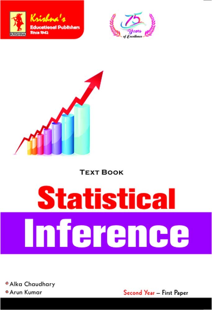 Statistical Inference 2.1 | code- 693 | 200 +Pages (Statistics Book 5)