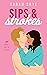 Sips & Strokes (Unlikely Pairings)