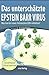 Das unterschätzte Epstein Barr Virus: Was tun bei einer chronischen EBV-Infektion? (German Edition)