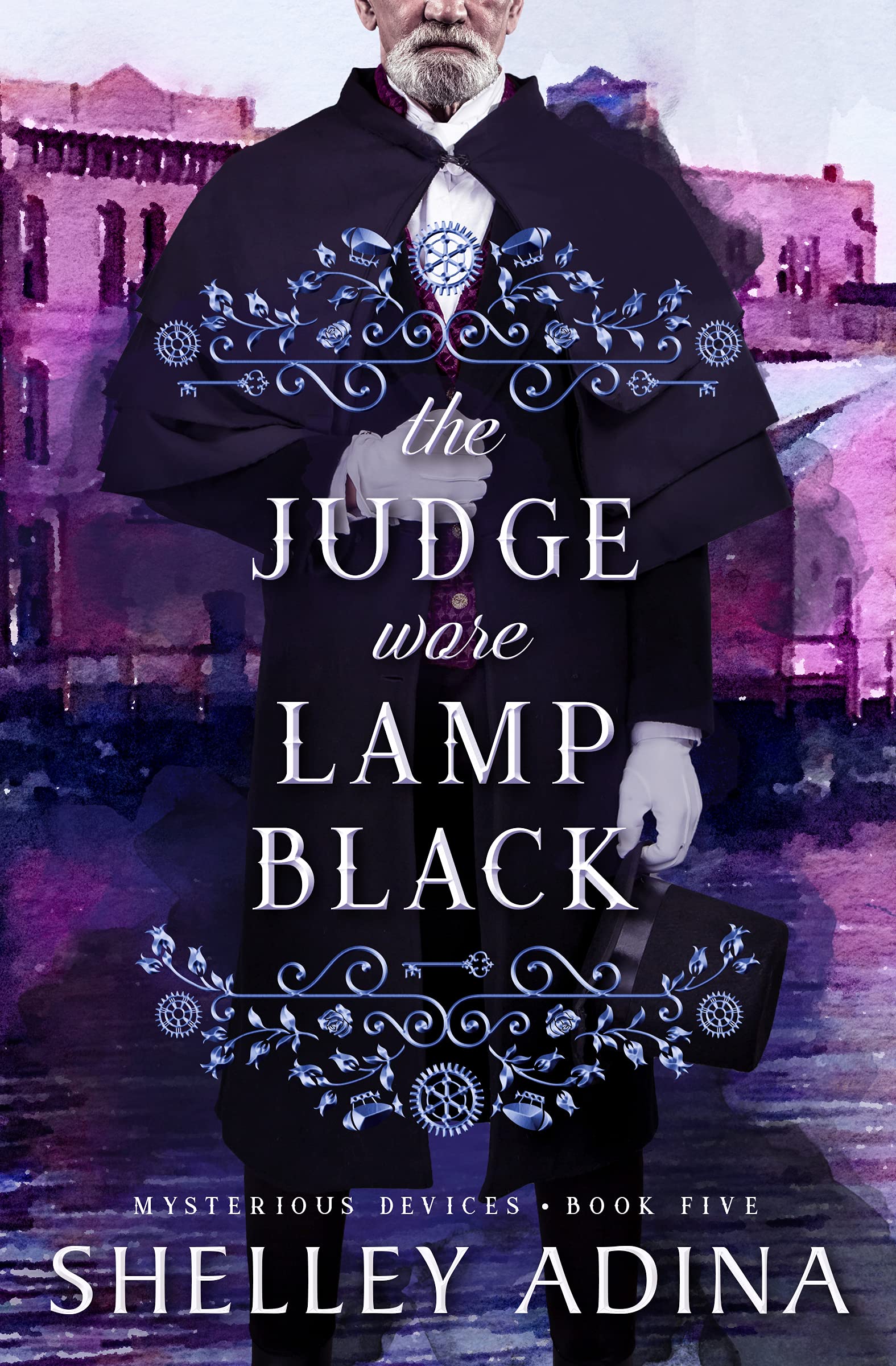 The Judge Wore Lamp Black (Mysterious Devices, #5; Magnificent Devices, #21)
