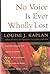 No Voice Is Ever Wholly Lost