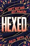Hexed by Julia Tuffs