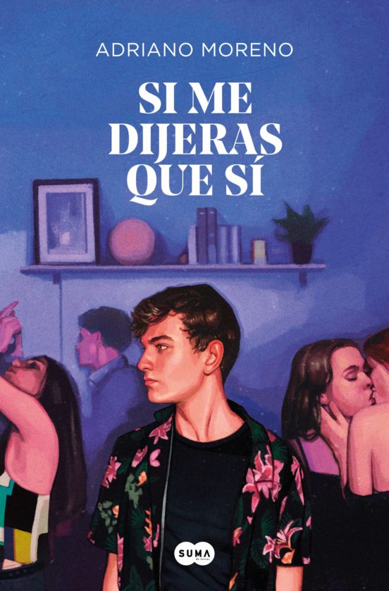 Si me dijeras que sí (Paperback)