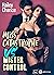 Miss Catastrophe vs Mister Control (French Edition)