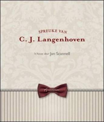 Spreuke van C.J. Langenhoven: 'n Keuse