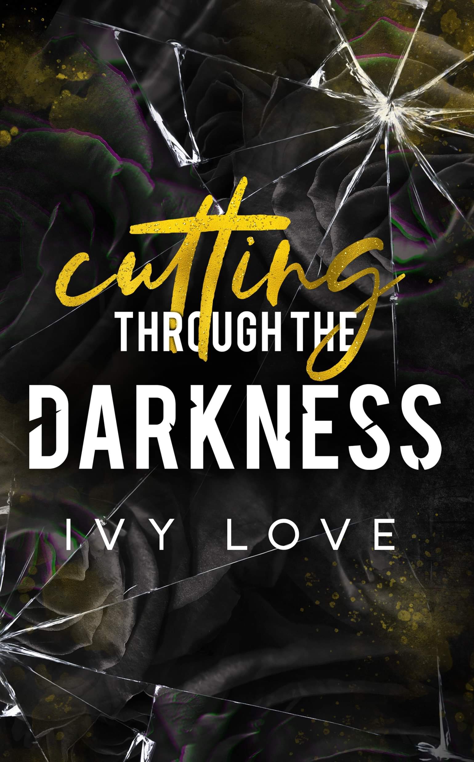 Cutting Through the Darkness (Kindle Edition)