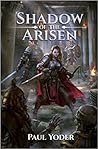 Shadow of the Arisen