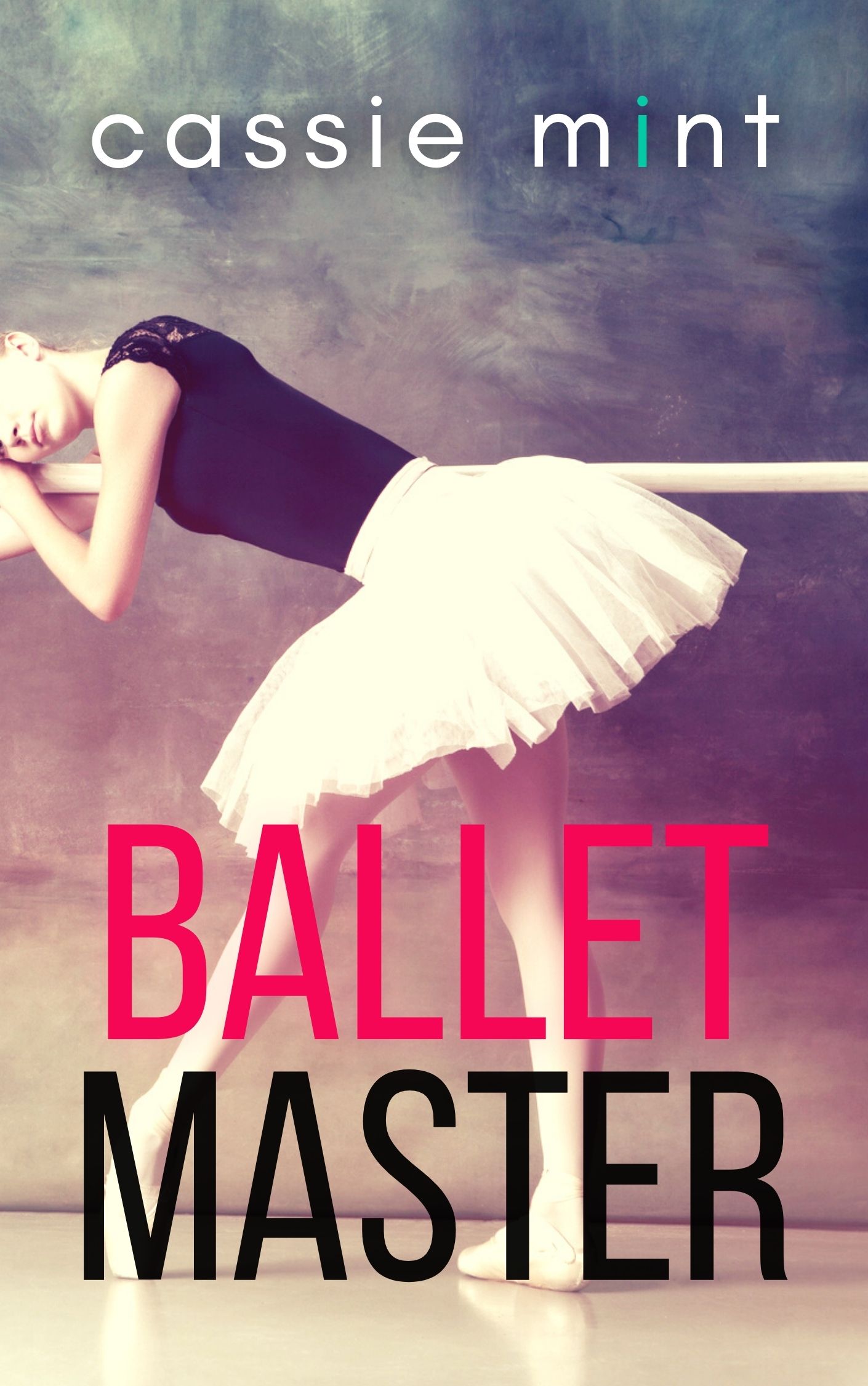 Ballet Master (Kindle Edition)