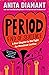 Period. End of Sentence.: A New Chapter in the Fight for Menstrual Justice
