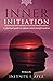 Inner Initiation by Infynite I. Ayez
