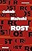 Rost: Roman (German Edition)