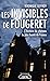 Les Invisibles de Fougeret ...