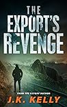 The Export's Revenge by J.K.  Kelly