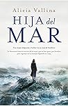 Hija del mar by Alicia Vallina