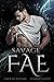 Savage Fae (Ruthless Boys of the Zodiac)